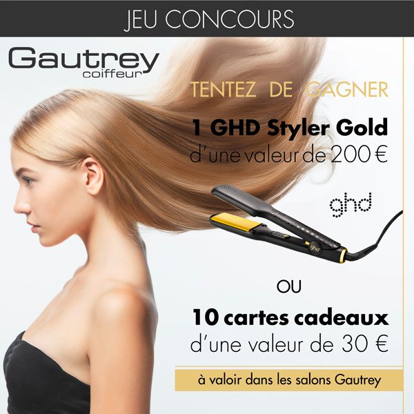 1 GHD Styler Gold et des cartes cadeaux à gagner !