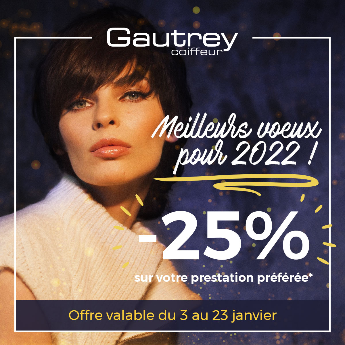 -25% sur votre prestation préférée - Offre spéciale 2022