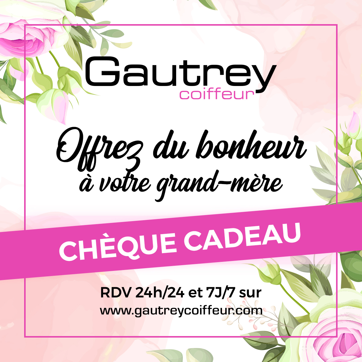 Un chèque cadeau Gautrey pour votre grand-mère !