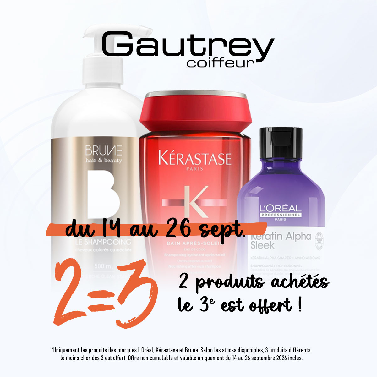 2 produits achetés = le 3ᵉ offert !